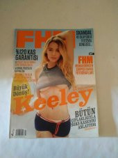 FHM for him magazine , AĞUSTOS 2012 * KEELEY*120 KAS GARANTİSİ* - 1