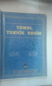 TEMEL TEKNİK RESİM İ.ZEKİ ŞEN-NAİL ÖZÇİLİNGİR*İKİNCİ EL - 1