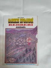 Sarıkız Efsanesi Rehberi -Kazdağı- Alibey Kudar - 1