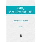 Geç Kalıyorsun - Ferudun Çınar - 1