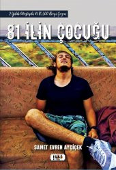 81 İlin Çocuğu - Samet Evren Ayçiçek - 1