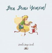 Ben Bunu Yemem! - Damla Boza Çevik - 1