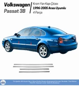VW Passat 3B Krom Yan Kapı Çıtası 4 Kapı 1996-2005 Arası P. Çelik - 4