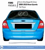 Ford Focus 2 Sedan Krom Arka Bagaj Alt Çıtası 2005-2010 P.Çelik thumbnail 1