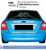 Ford Focus 2 Sedan Krom Arka Bagaj Alt Çıtası 2005-2010 P.Çelik thumbnail 5