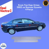 Opel Vectra C Krom Yan Kapı Çıtası 4 Parça 2002 ve Sonrası Paslanmaz Çelik thumbnail 1