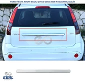 Ford Fiesta Krom Bagaj Çıtası 2002-2008 Arası P. Çelik thumbnail 1