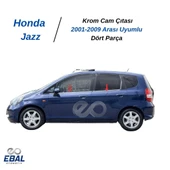 Honda Jazz Krom Cam Çıtası 4 Parça 2001-2009 Arası Uyumlu P. Çelik thumbnail 4