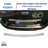 FORD FUSİON KROM ARKA TAMPON ÜSTÜ KORUMA P.Çelik 2002 Ve Üzeri thumbnail 4