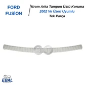 FORD FUSİON KROM ARKA TAMPON ÜSTÜ KORUMA P.Çelik 2002 Ve Üzeri thumbnail 5
