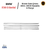 BMW F30 3 Serisi Cam Çıtası 4 Parça 2011-2018 P. Çelik thumbnail 3