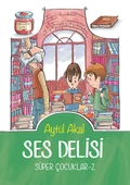SÜPER ÇOCUKLAR - 2 SES DELİSİ - 1