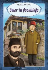 İskele Yayıncılık Muallim Naci Ömerin Çocukluğu - 1