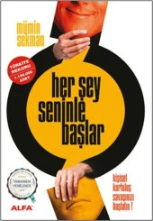 Alfa Yayınları Mümin Sekman Her Şey Seninle Başlar - 1