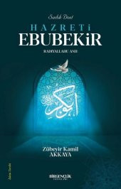 Birgençlik Yayınları Sadık Dost Hz. Ebubekir RA. - 1