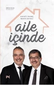 AİLE İÇİNDE HAYATİ İNANÇ-BEKİR DEVELİ - 1