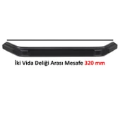 Mobilya Mutfak Dolap Dolabı Çekmece Kulpu Mat Siyah Metal (320 MM-32.0 CM) Kulpları Modelleri thumbnail 6
