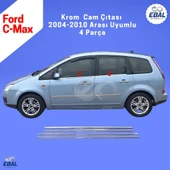 Ford C-Max Krom Cam Çıtası 4 Parça 2004-2010 Arası P. Çelik thumbnail 3