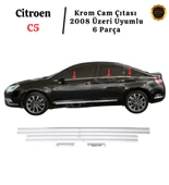 Citroen C5 Krom Cam Çıtası 6 Parça 2008 Üzeri P. Çelik - 1