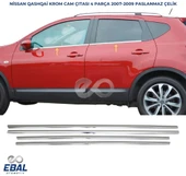 Nissan Qashqai Krom Cam Çıtası 4 prç. 2007-2009 Arası P. Çelik thumbnail 1