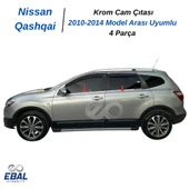 Nissan Qashqai +2 Krom Cam Çıtası 4 Parça 2010-2014 Arası Uyumlu P. Çelik thumbnail 2