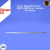 Citroen C3 Krom Bagaj Alt Çıtası – 2002–2009 – Paslanmaz Çelik thumbnail 3