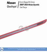 Nissan Qashqai Krom Bagaj Alt Çıtası 2007-2014 P.Çelik thumbnail 2