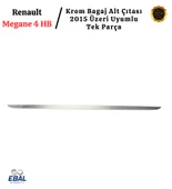 Renault Megane 4 Krom Bagaj Alt Çıtası 2015 Üzeri P. Çelik (HB) - 3