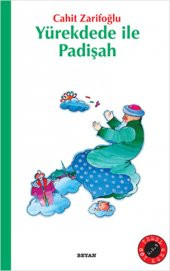 Beyan Yayıncılık Cahit Zarifoğlu Yürekdede ile Padişah - 1