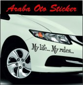 Benim Hayatım Benim Kurallarım. My Life My Rules Araba Sticker - 1