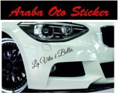 La vita e Bella Araba Sticker Oto Sticker 2 Adet - 3