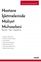 Hastane Işletmelerinde Maliyet Muhasebesi - Seyhan Çil Koçyiğit - 1