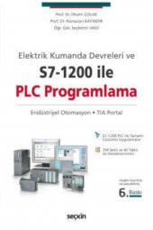 Elektrik Kumanda Devreleri Ve S7–1200 Ile Plc Programlama Endüstriyel Otomasyon – Tıa Portal - 1