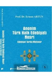 Anonim Türk Halk Edebiyatı Nesri & Edebiyat Tarihi-metinler - 1