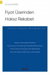 Fiyat Üzerinden Haksız Rekabet – Güzel Eryürek Nisan 2021 - 1