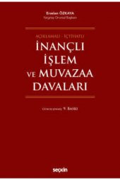 Inançlı Işlem Ve Muvazaa Davaları Eraslan Özkaya - 1