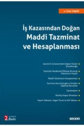Iş Kazasından Doğan Maddi Tazminat Ve Hesaplanması Irfan Taşkın - 1