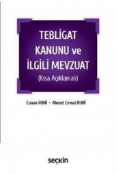 Tebligat Kanunu Ve Ilgili Mevzuat Kısa Açıklamalı Cep Mevzuat - 1