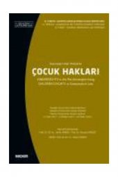 Vı. Türkiye – Slovenya Karşılaştırmalı Hukuk Sempozyumukarşılaştırmalı Hukukta Çocuk Hakları - 1