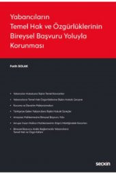 Yabancıların Temel Hak Ve Özgürlüklerinin Bireysel Başvuru Yoluyla Korunması - 1