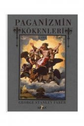 Paganizmin Kökenleri (1. Cilt) - 1