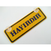 DEKOR SARI PLAKA - HAYIRDIR (22x7,5cm) vantuzlu Pleksi (Dekor Levha) DEKOR PLAKA thumbnail 1