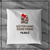 Kütüphane Öğretmeni Yılmaz Tasarımlı Kişiye Özel Baskılı Yastık - 1