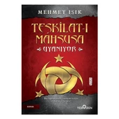 Teşkilat-I Mahsusa Uyanıyor - Mehmet Işık - 1