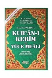 Seda Yayınları Bilgisayar Hatlı Kuran-ı Kerim ve Yüce Meali (Rahle Boy, Kod:150) - Elmalılı Muhammed Hamdi Yazır - 1