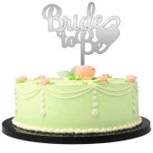 Bride To Be Yazılı Bekarlığa Veda Partisi Pleksi Pasta Süsü Gümüş Renk - 1