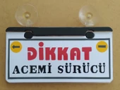Dekor Levha DİKKAT ACEMİ SÜRÜCÜ Vantuzlu Işıksız (31X16CM) Vantuzlu Dekor Levha, Dekor Plaka - 3