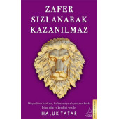 Haluk Tatar - Zafer Sızlanarak Kazanılmaz - 1
