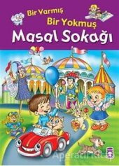 Masal Sokağı- Bir Varmış Bir Yokmuş - İnci Ceren - Timaş Çocuk - İlk Gençlik - 1