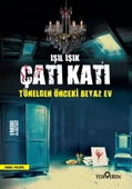 Çatı Katı Tünelden Önceki Beyaz Ev - Işıl Işık - 1
